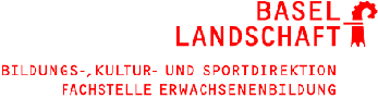 Kanton Basel Landschaft Bildungs-, Kultur-, und Sportdirektion Fachstelle Erwachsenenbildung
